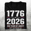 USA 250 Anniversary 1776 2026 Liberty Statement T-shirt