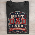 Best Dad Ever Patriotic T-shirt