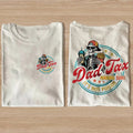 Funny Dad Tax shirt - White