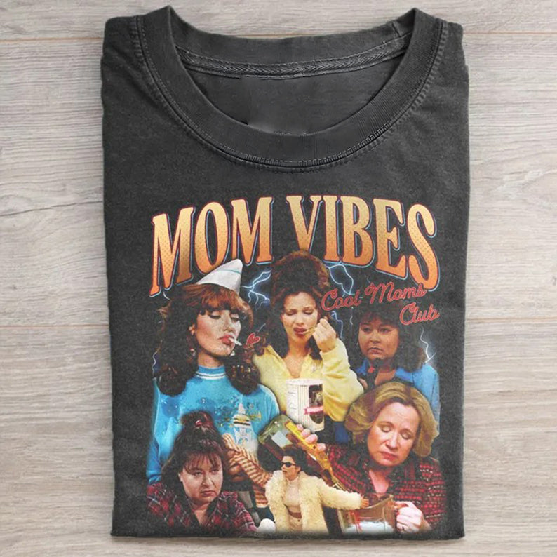 90'S Mom Vibes T-shirt